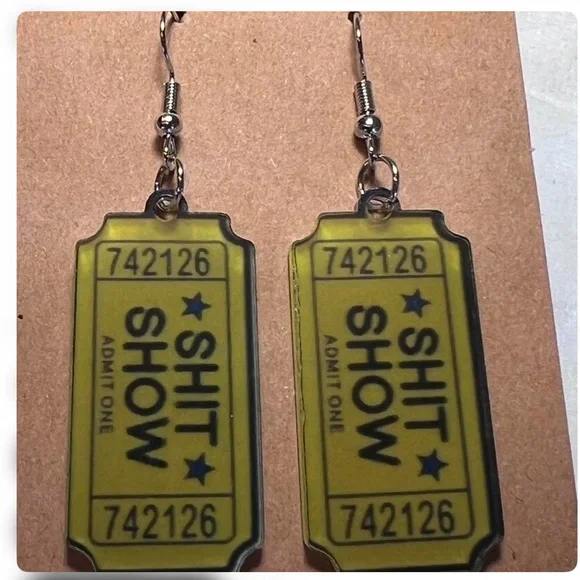 “SHIT SHOW" Ticket Stub Acrylic Novelty Earrings - Picture 3 of 4